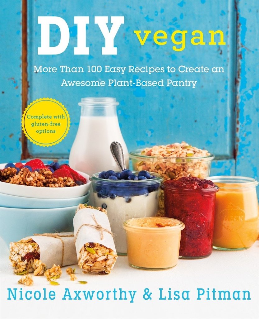 "DIY Vegan" Book by Nicole Axworthy & Lisa Pitman