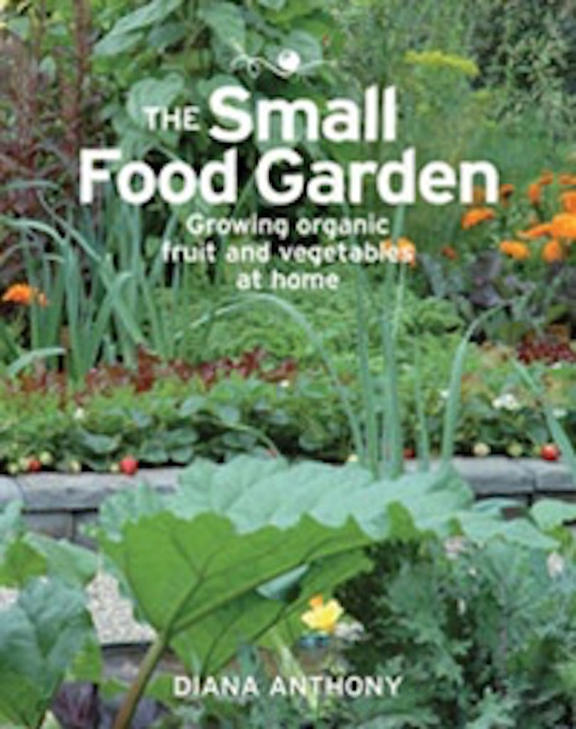 "The Small Food Garden" Book by Diana Anthony Teros